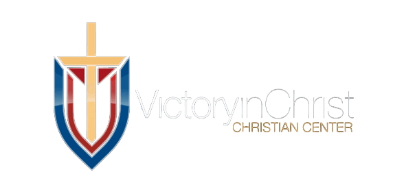 VICTORY IN CHRIST CHRISTIAN CENTER, VICTORY IN CHRIST CHRISTIAN CENTER